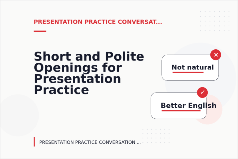 Short and Polite Openings for Presentation Practice Conversation English