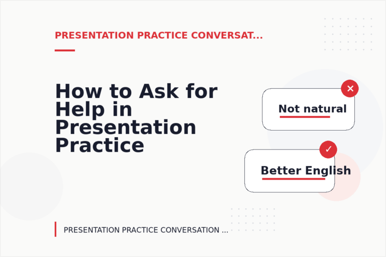 How to Ask for Help in Presentation Practice Conversation English How to Ask for Help in Presentation Practice Conversation English