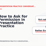 How to Ask for Permission in Presentation Practice Conversation English