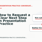 How to Request a Clear Next Step in Presentation Practice Conversation English