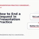 How to End a Request in Presentation Practice Conversation English